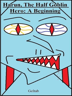 cover image of Harun, the Half Goblin Hero